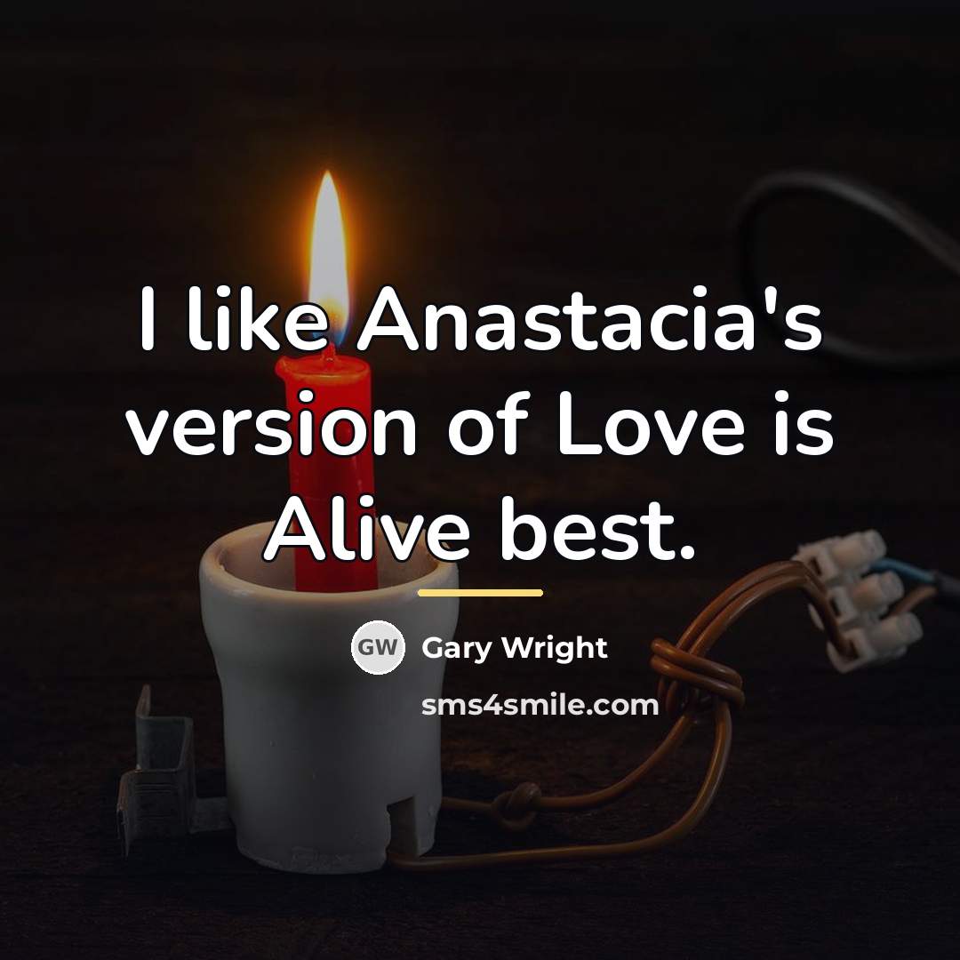 “I like Anastacia's version of Love is Alive best.…” quote by Gary Wright