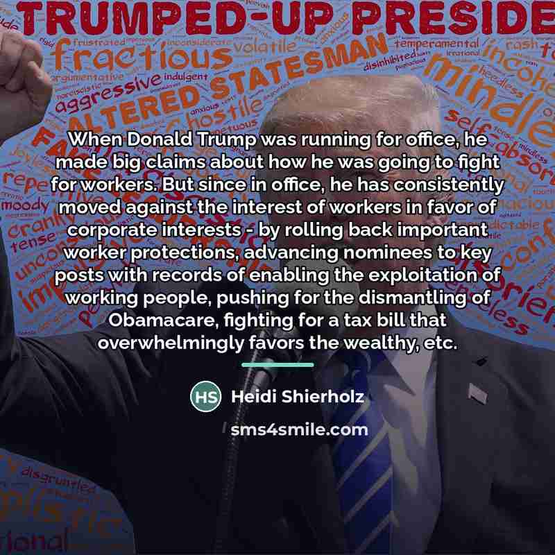 “When Donald Trump was running for office, he made big…” quote by Heidi Shierholz