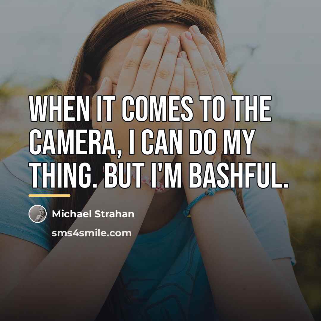 “When it comes to the camera, I can do my…” quote by Michael Strahan