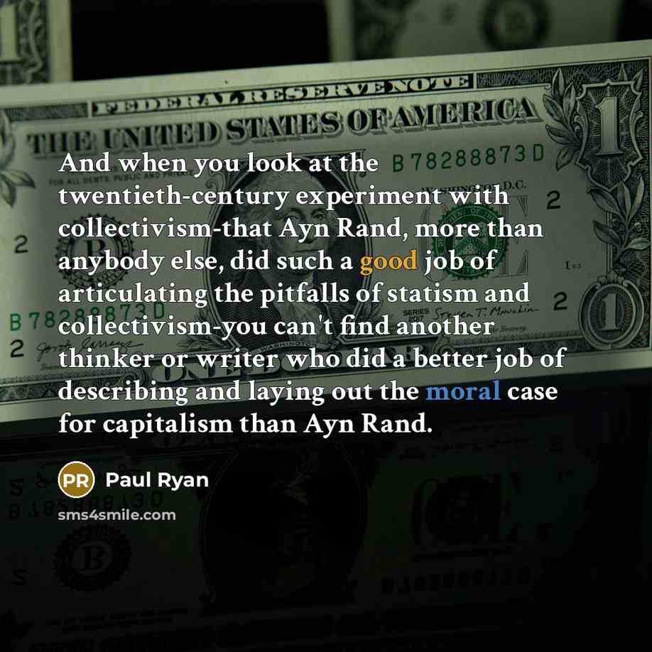 “And when you look at the twentieth-century experiment with collectivism-that…” quote by Paul Ryan