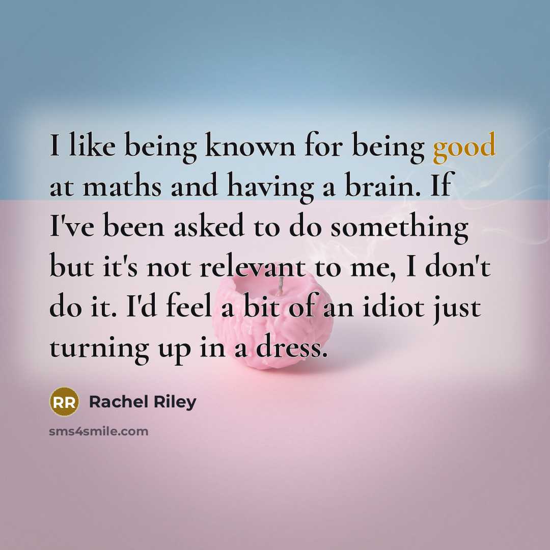 “I like being known for being good at maths and…” quote by Rachel Riley