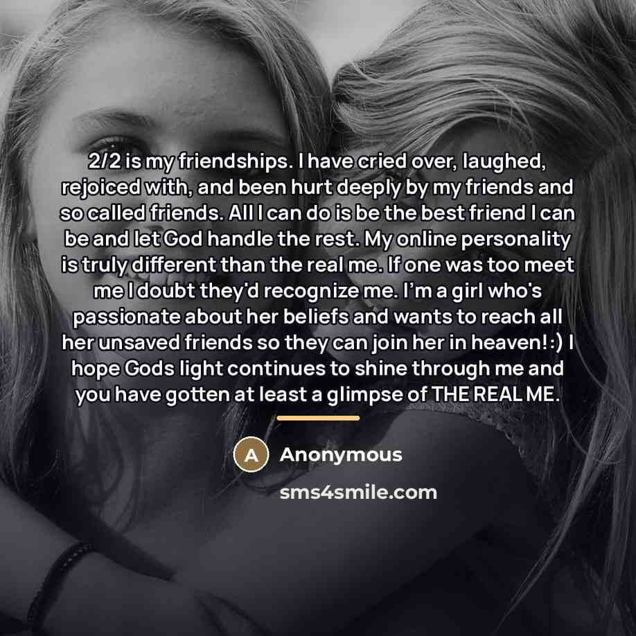 “2/2 is my friendships. I have cried over, laughed, rejoiced…” quote by Anonymous
