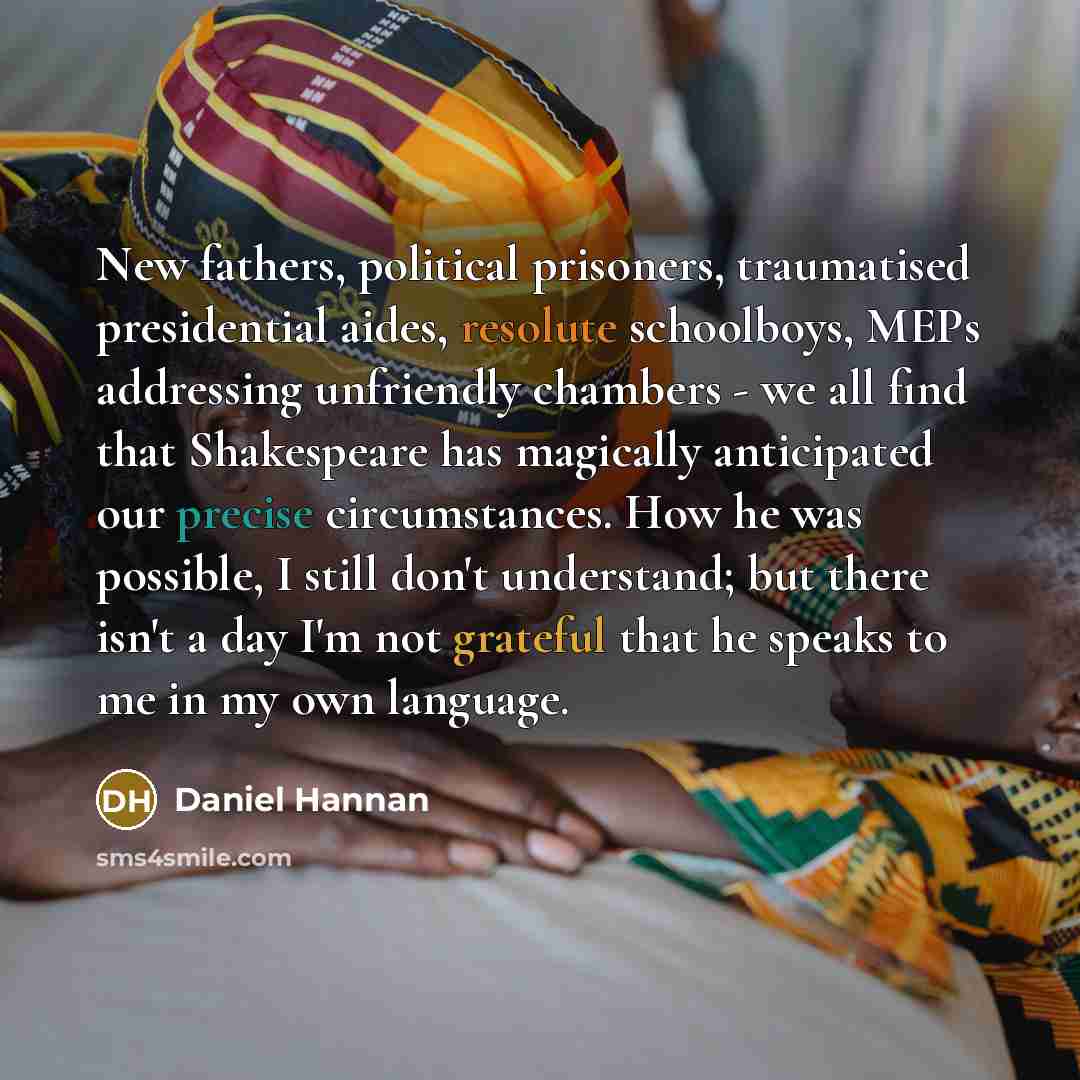 “New fathers, political prisoners, traumatised presidential aides, resolute schoolboys, MEPs…” quote by Daniel Hannan