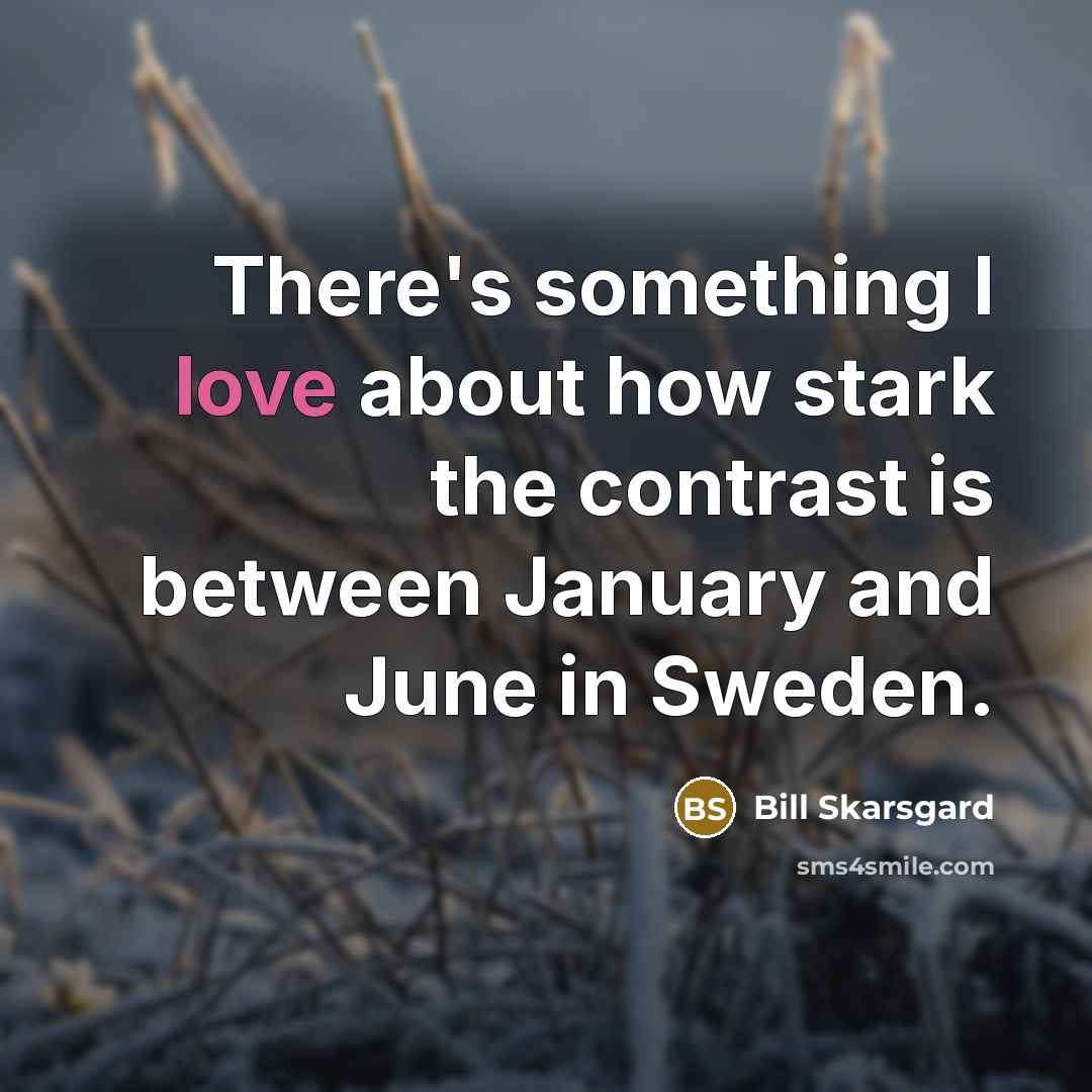 “There's something I love about how stark the contrast is…” quote by Bill Skarsgard