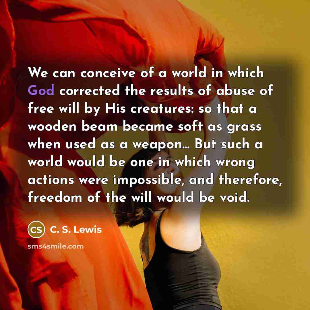 “We can conceive of a world in which God corrected…” quote by C. S. Lewis