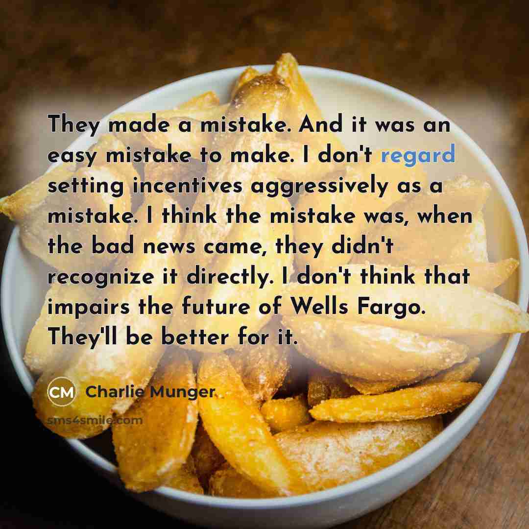 “They made a mistake. And it was an easy mistake…” quote by Charlie Munger