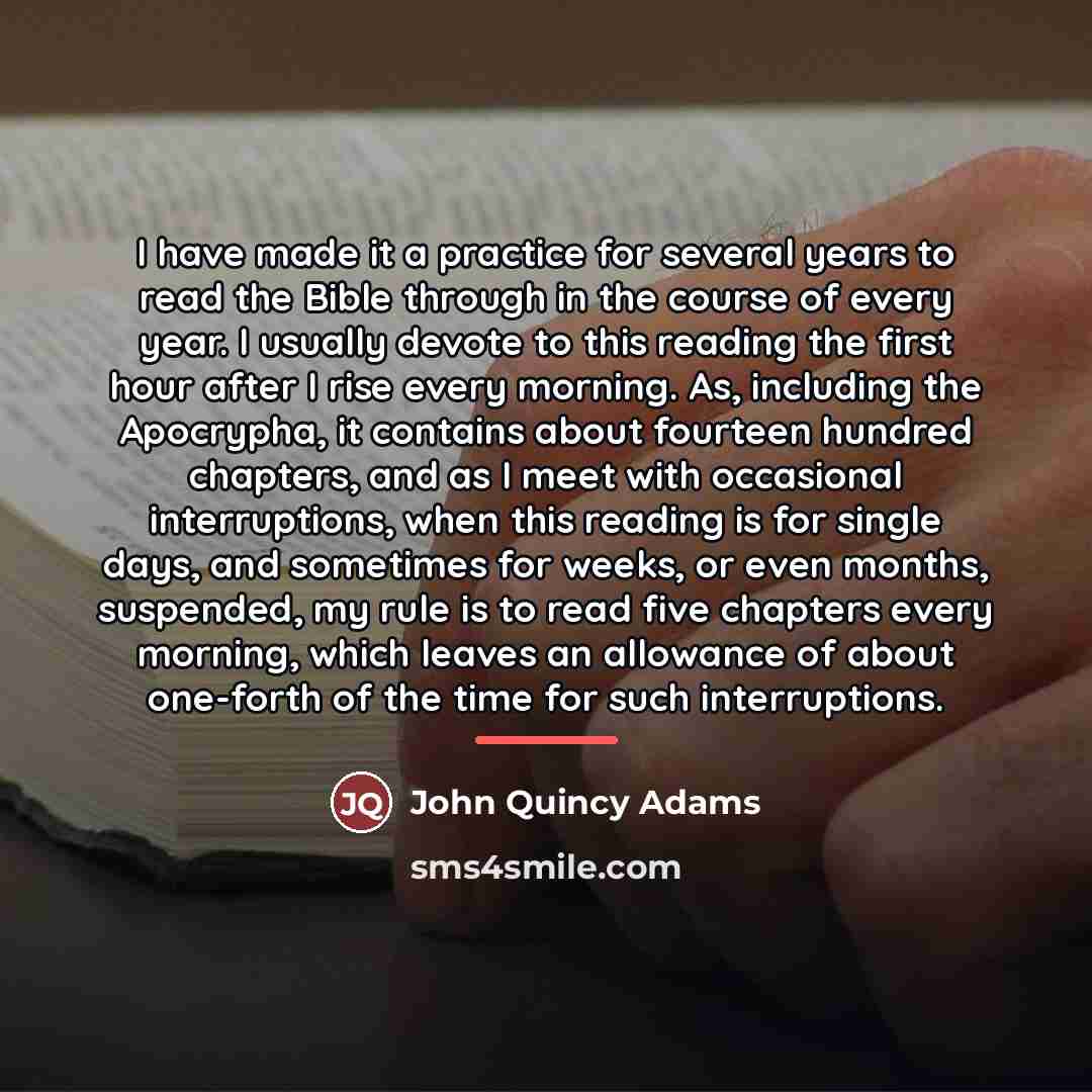 “I have made it a practice for several years to…” quote by John Quincy Adams