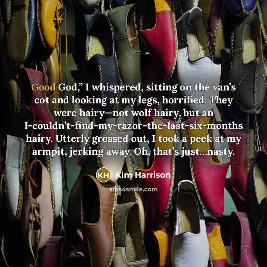 “Good God,” I whispered, sitting on the van’s cot and…” quote by Kim Harrison