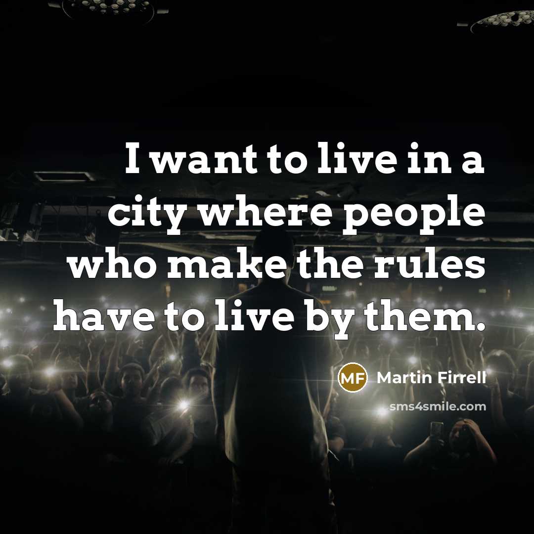 “I want to live in a city where people who…” quote by Martin Firrell
