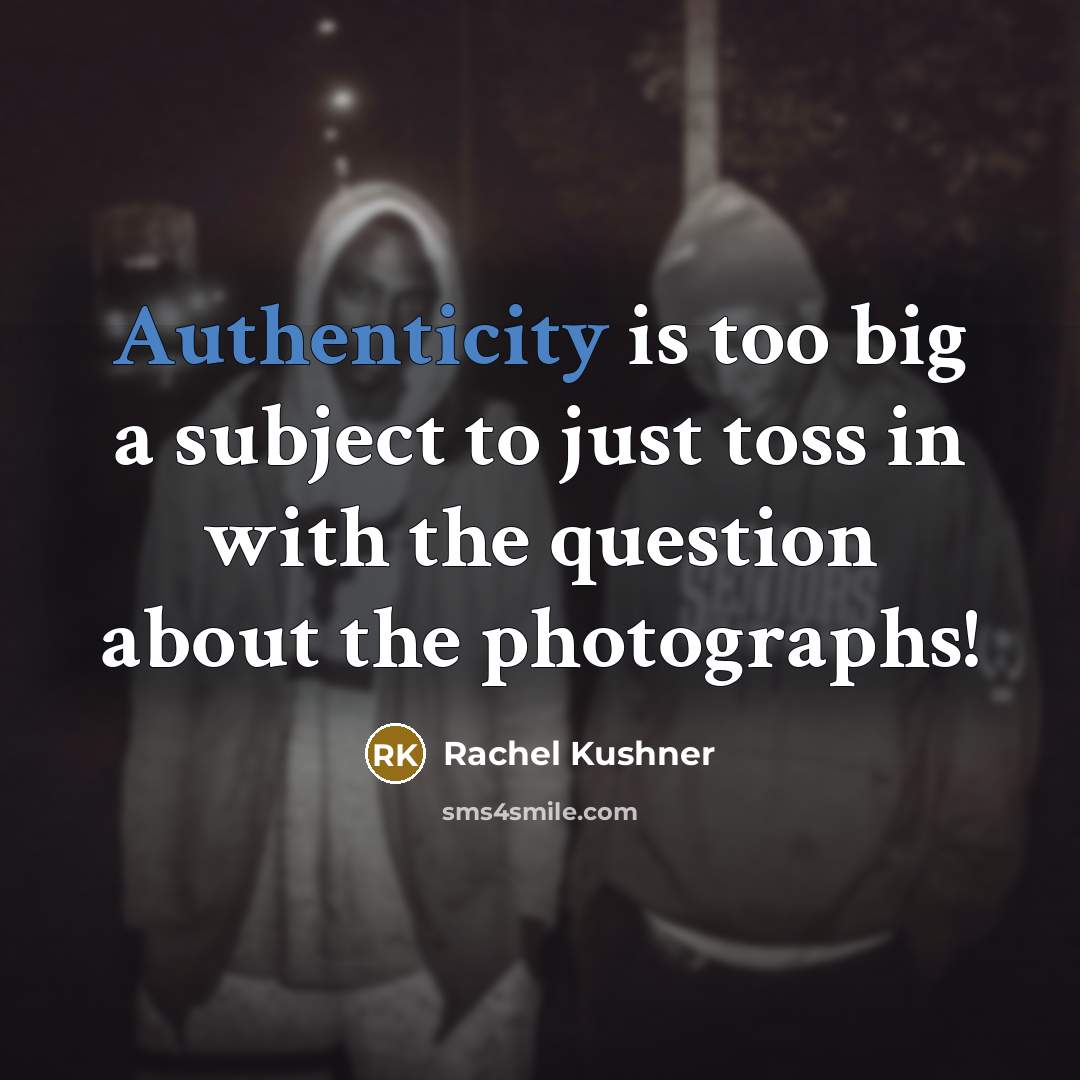 “Authenticity is too big a subject to just toss in…” quote by Rachel Kushner