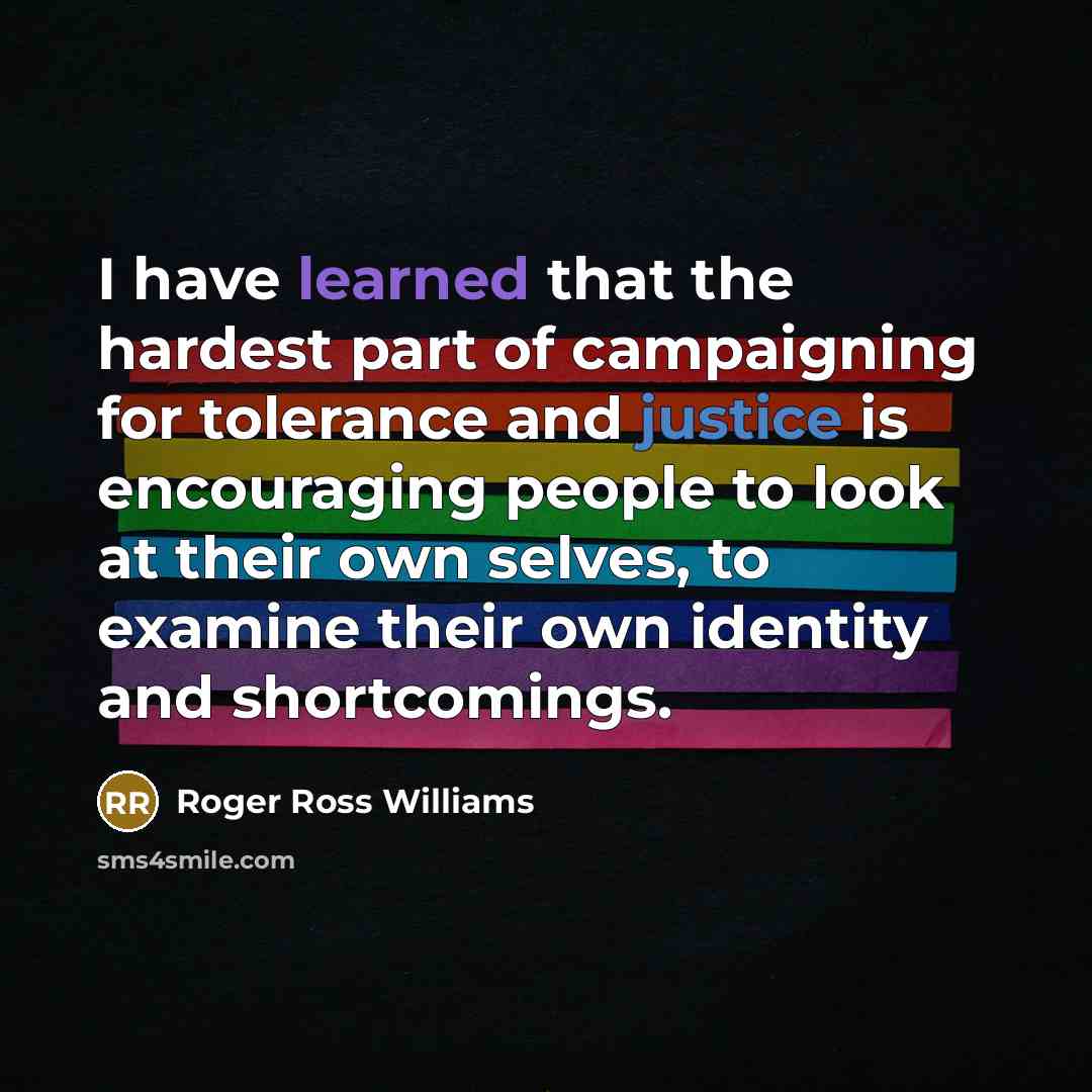 “I have learned that the hardest part of campaigning for…” quote by Roger Ross Williams