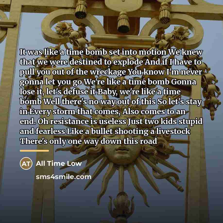 “It was like a time bomb set into motion We…” quote by All Time Low