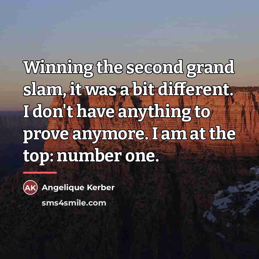 “Winning the second grand slam, it was a bit different.…” quote by Angelique Kerber