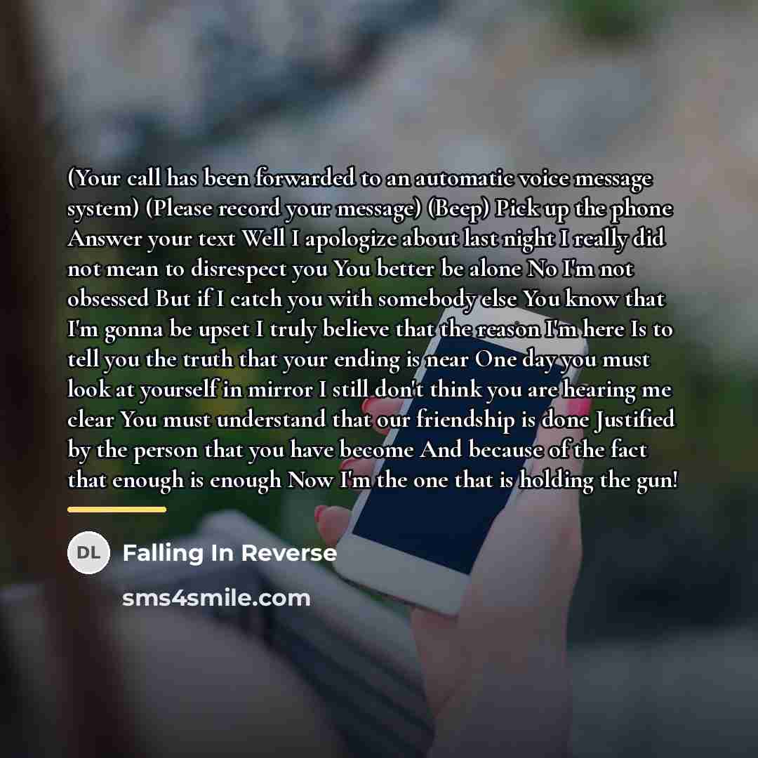 “(Your call has been forwarded to an automatic voice message…” quote by Falling In Reverse