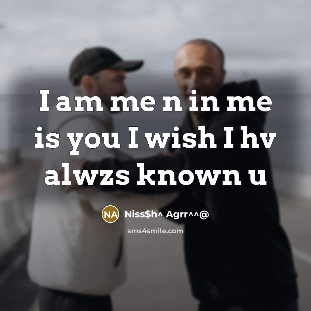 “I am me n in me is you I wish…” quote by Niss$h^ Agrr^^@