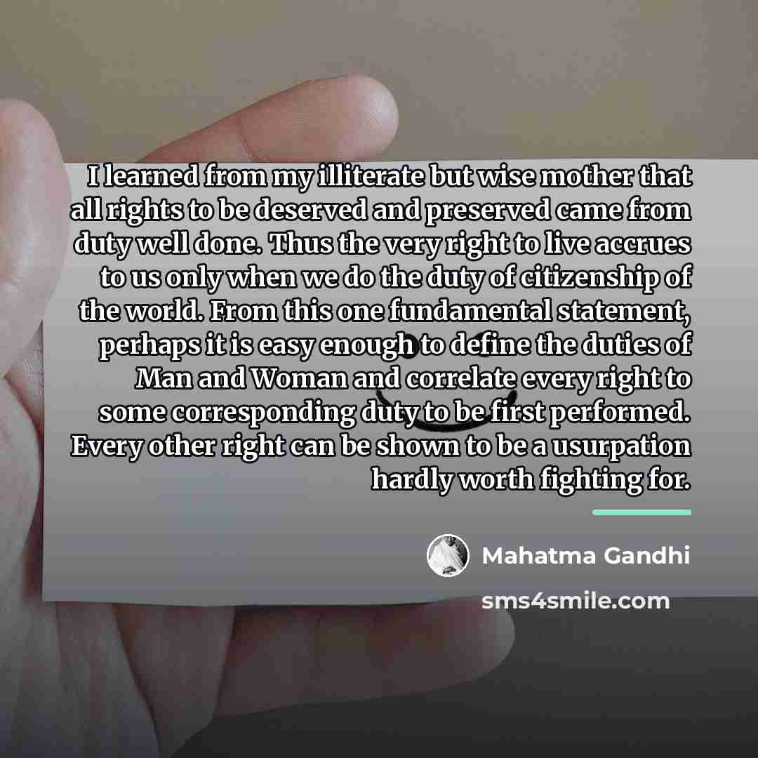 “I learned from my illiterate but wise mother that all…” quote by Mahatma Gandhi