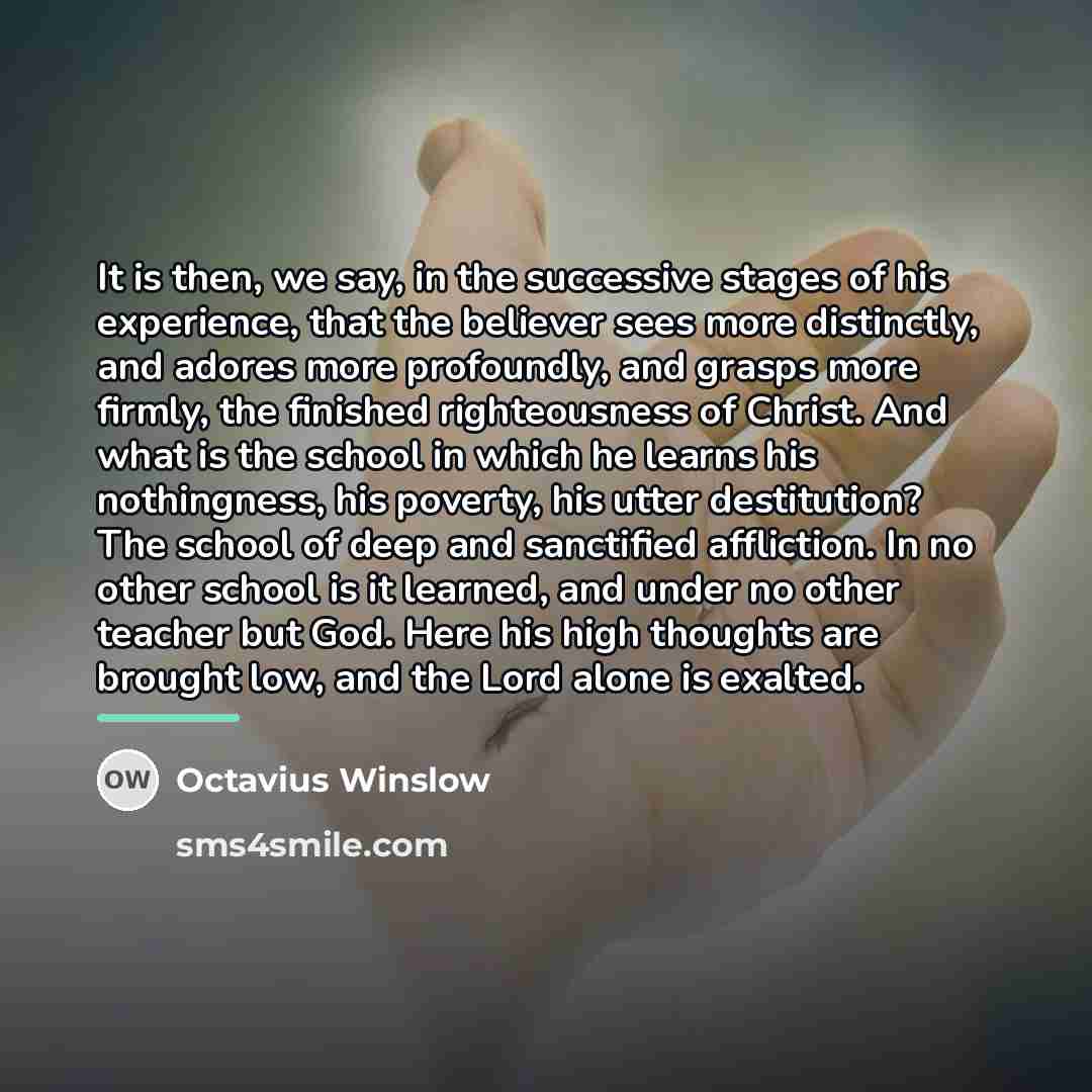 “It is then, we say, in the successive stages of…” quote by Octavius Winslow