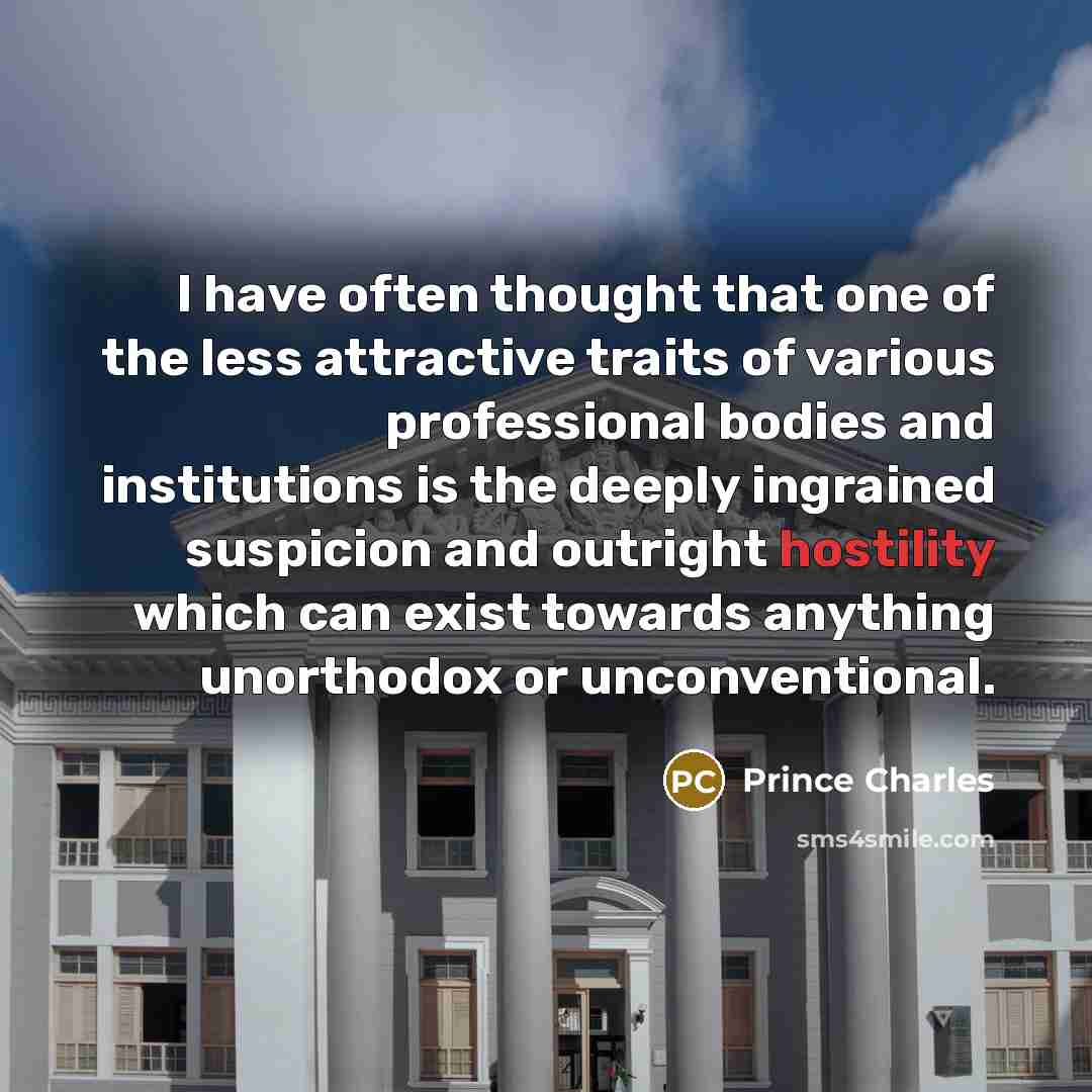 “I have often thought that one of the less attractive…” quote by Prince Charles