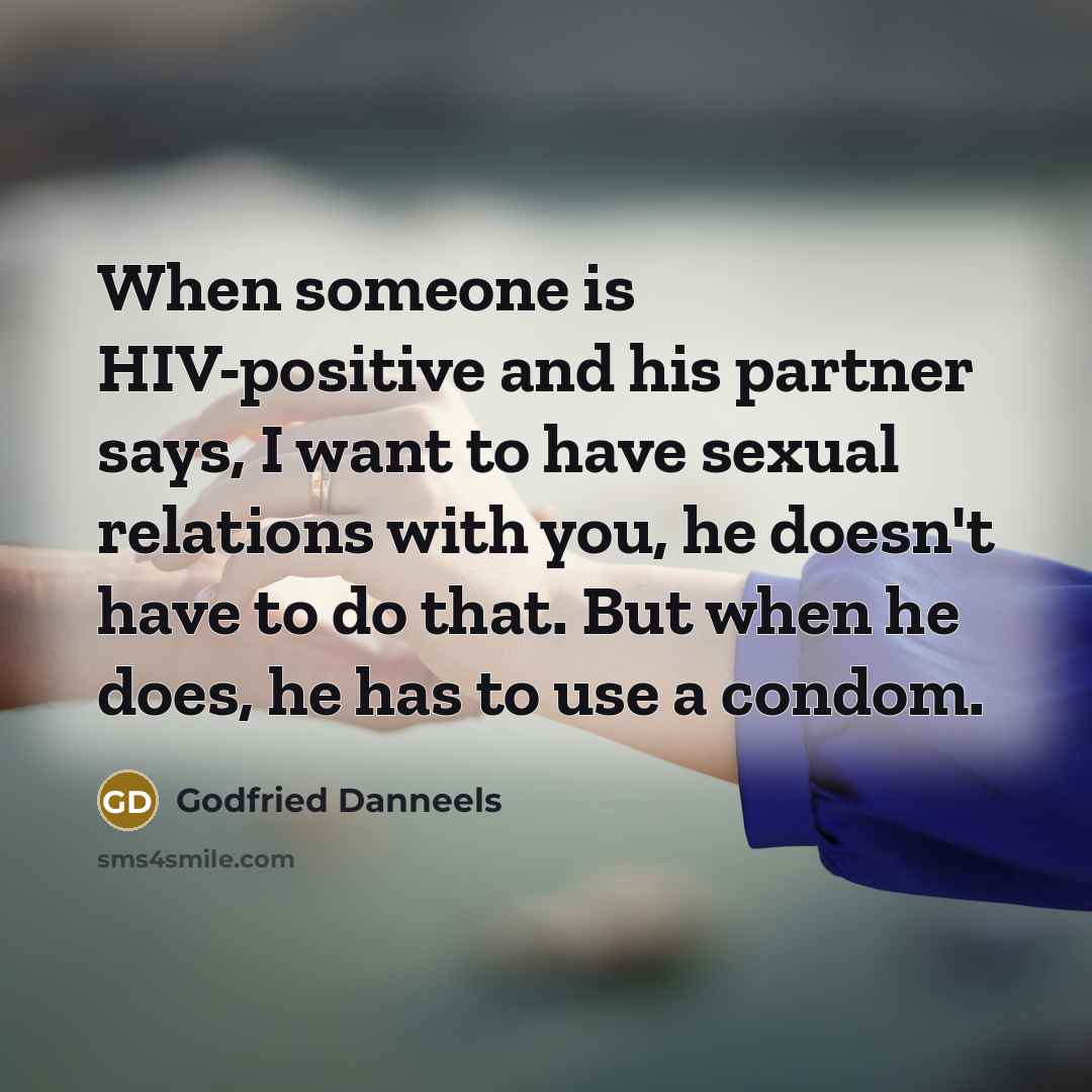 “When someone is HIV-positive and his partner says, I want…” quote by Godfried Danneels