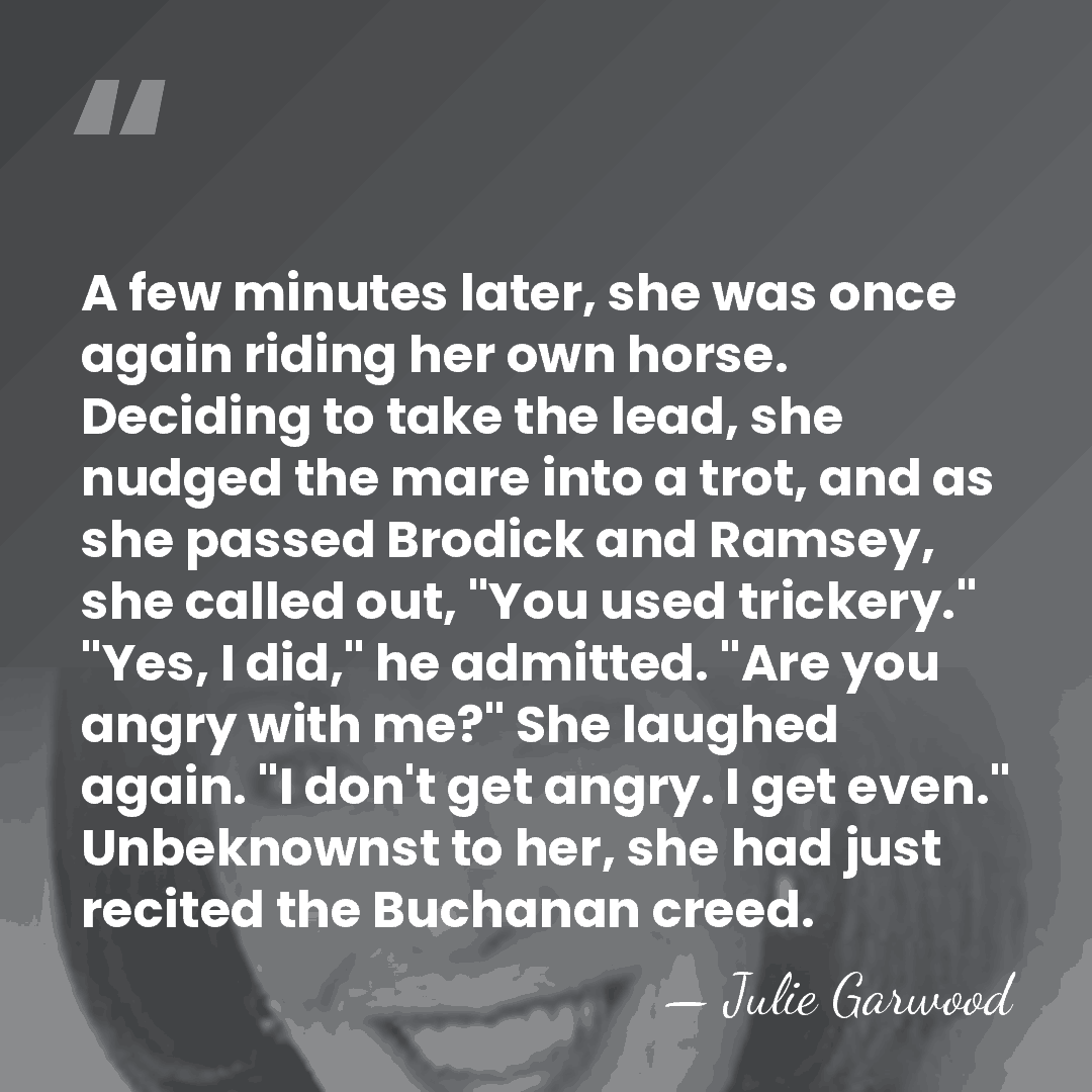 A few minutes later, she was once again riding her own horse.&hellip; - Julie Garwood