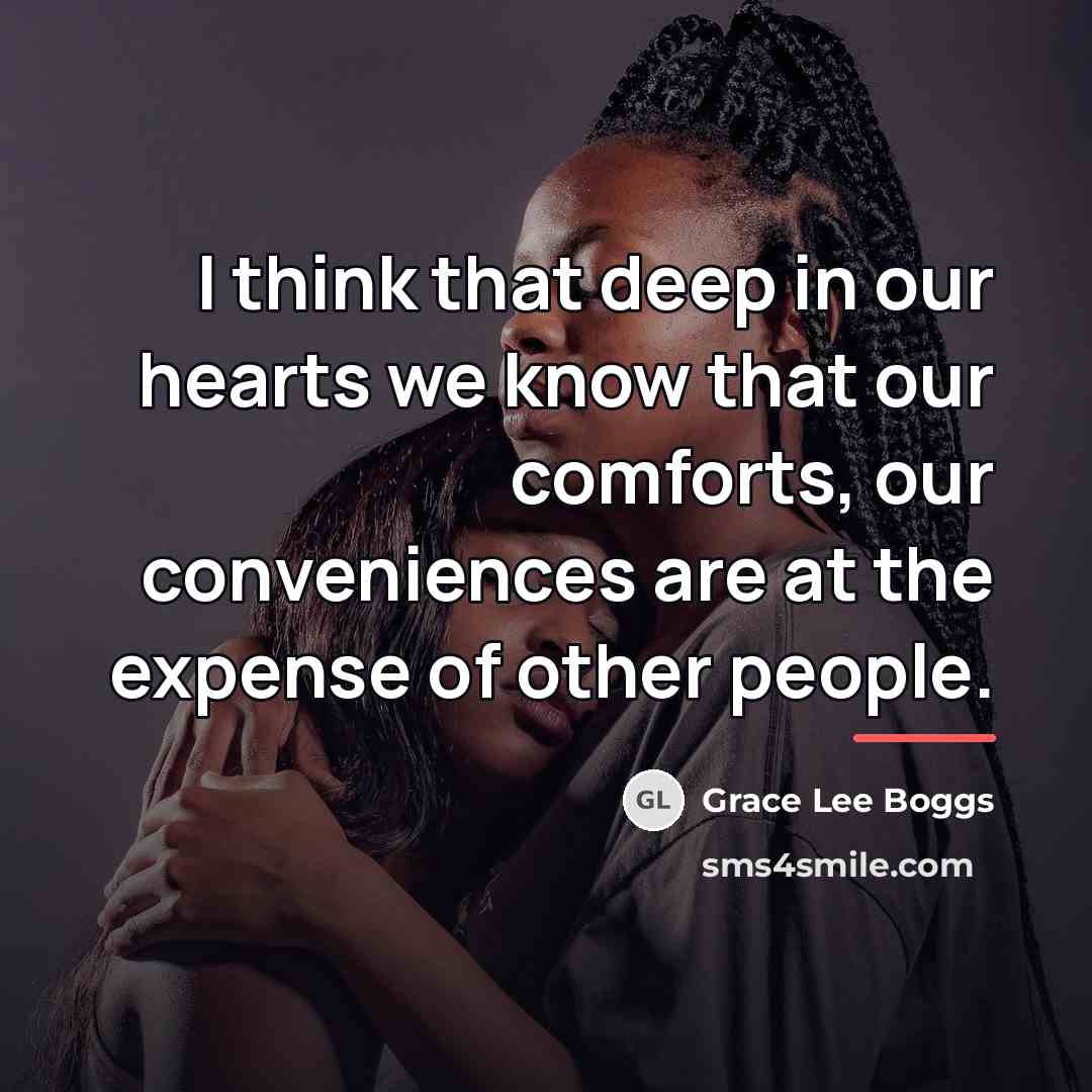 “I think that deep in our hearts we know that…” quote by Grace Lee Boggs