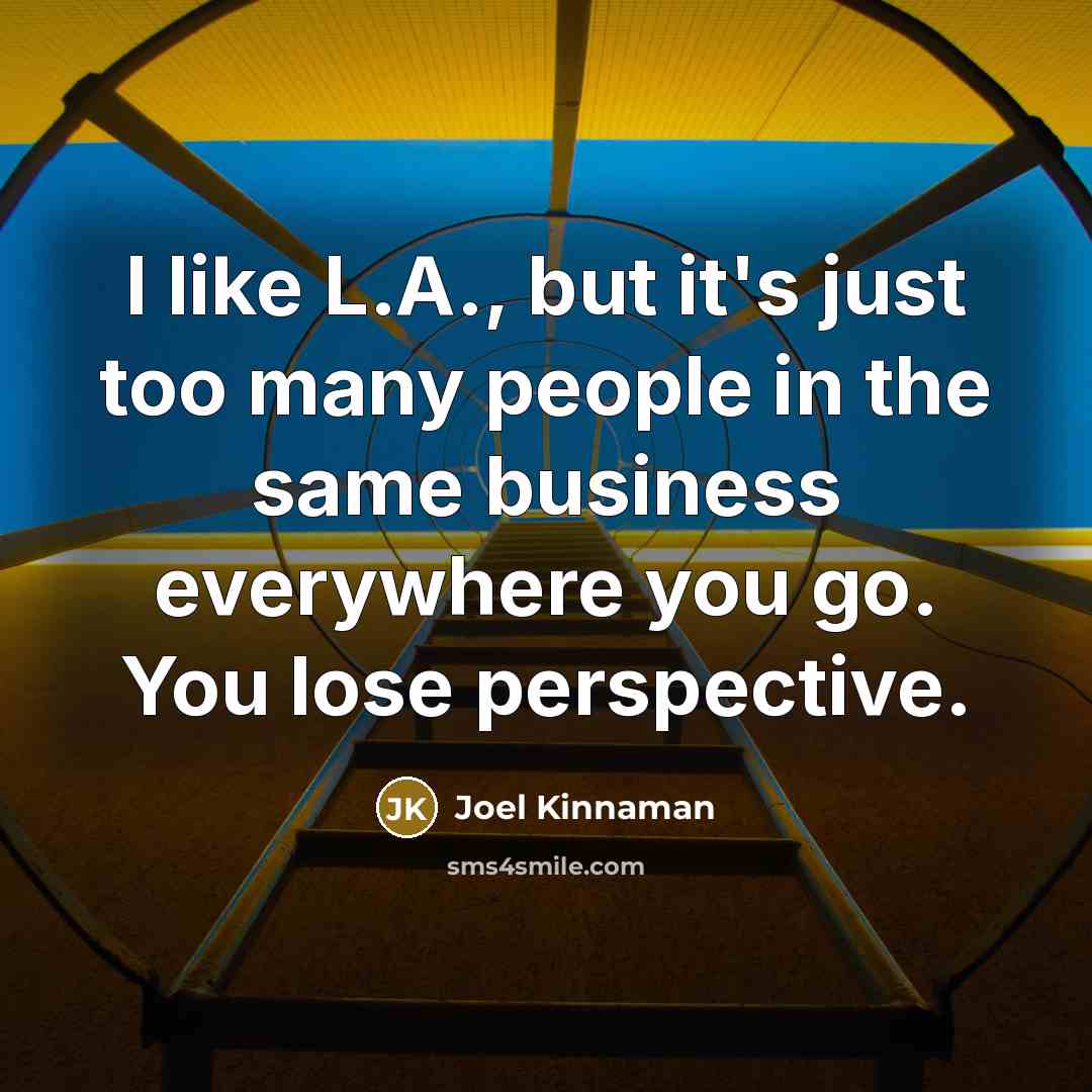 “I like L.A., but it's just too many people in…” quote by Joel Kinnaman