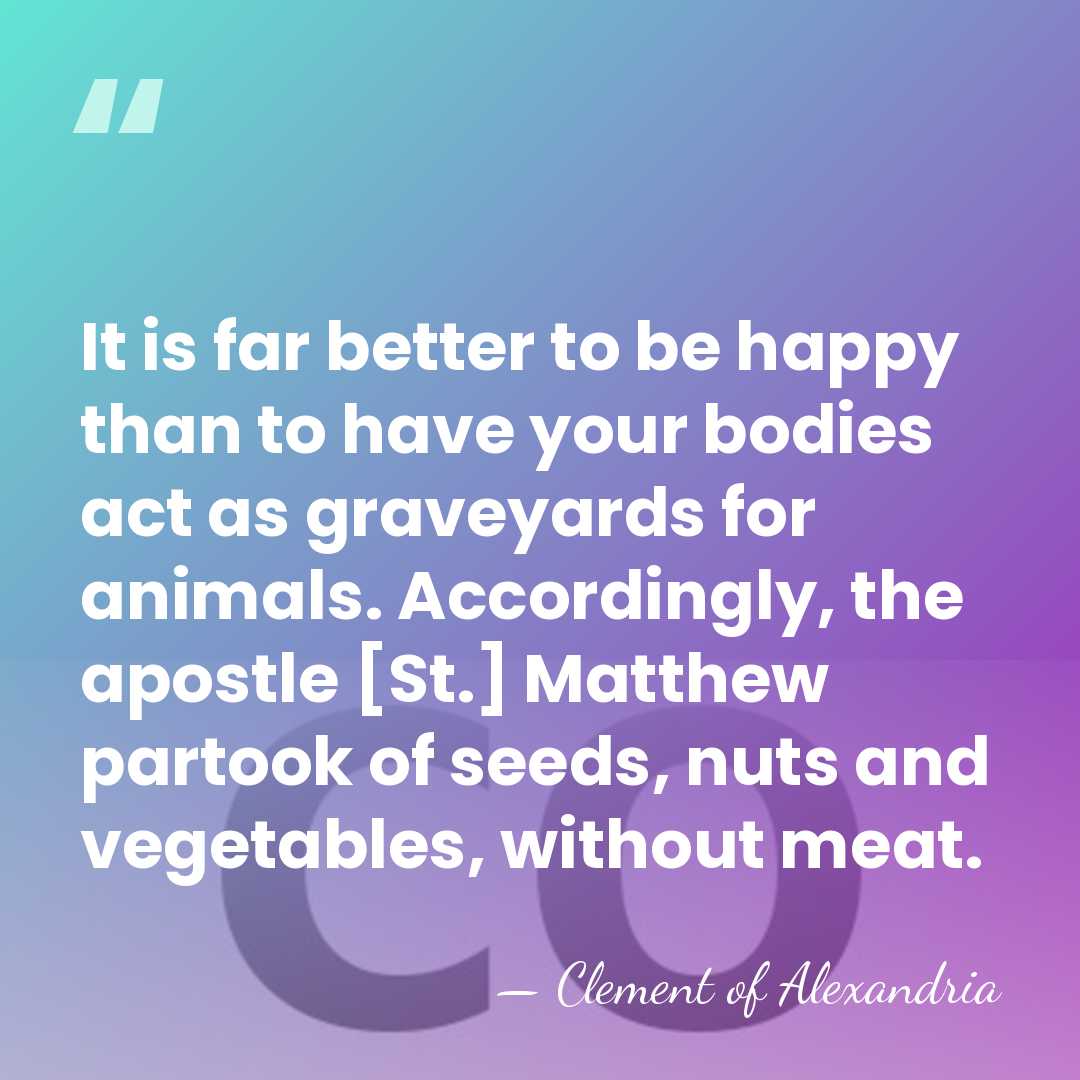 It is far better to be happy than to have your bodies&hellip; - Clement of Alexandria