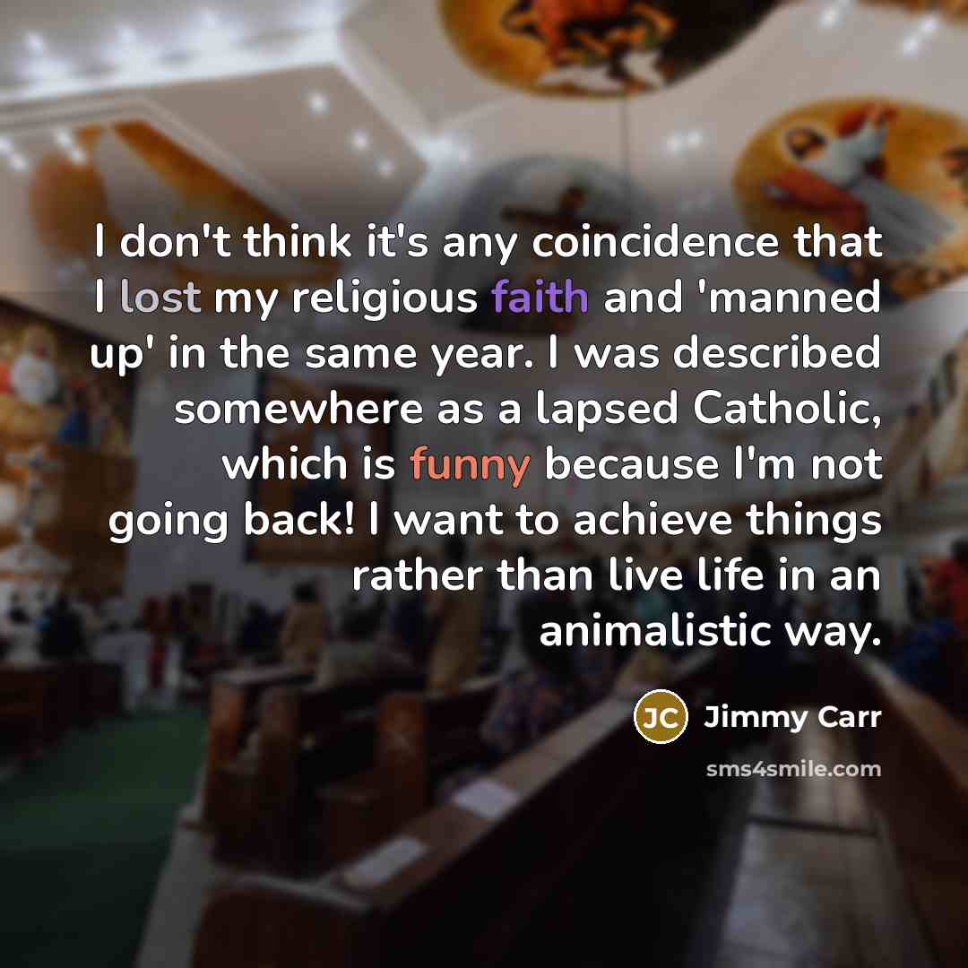 “I don't think it's any coincidence that I lost my…” quote by Jimmy Carr