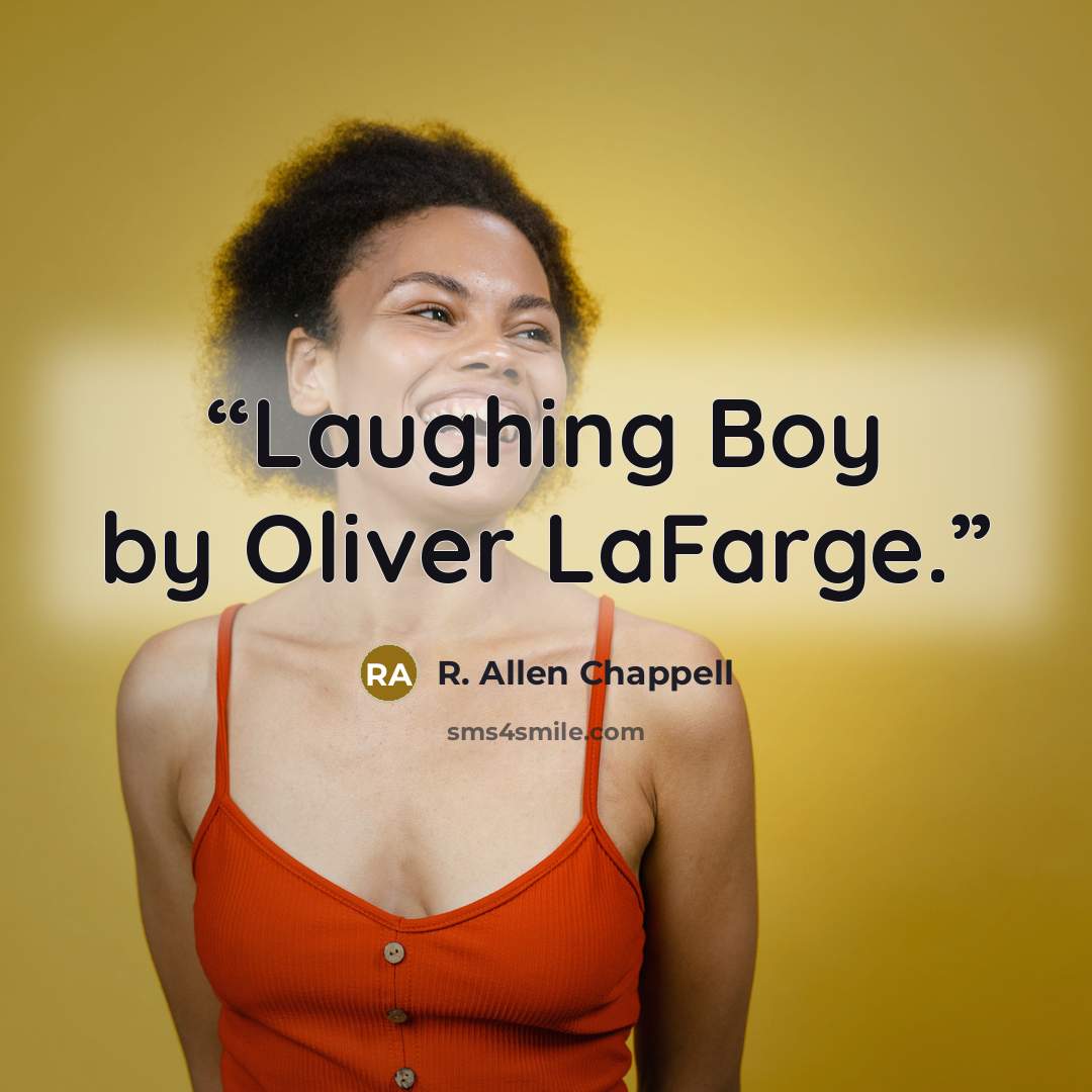 “Laughing Boy by Oliver LaFarge.” quote by R. Allen Chappell
