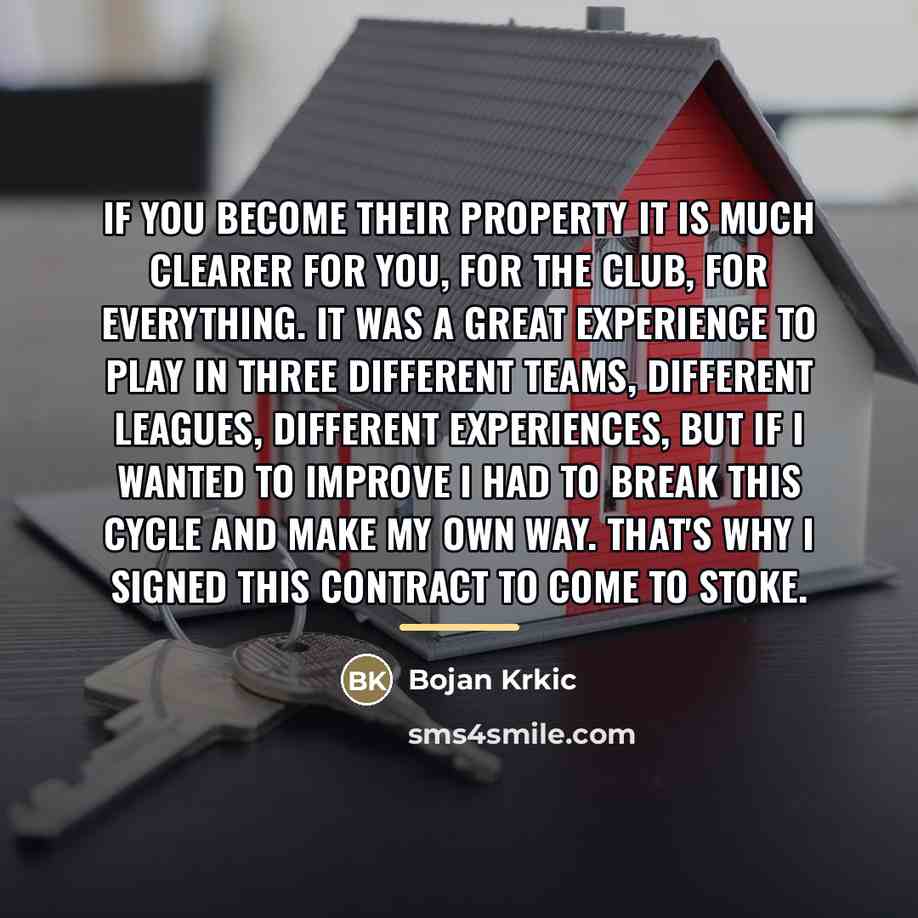 “If you become their property it is much clearer for…” quote by Bojan Krkic