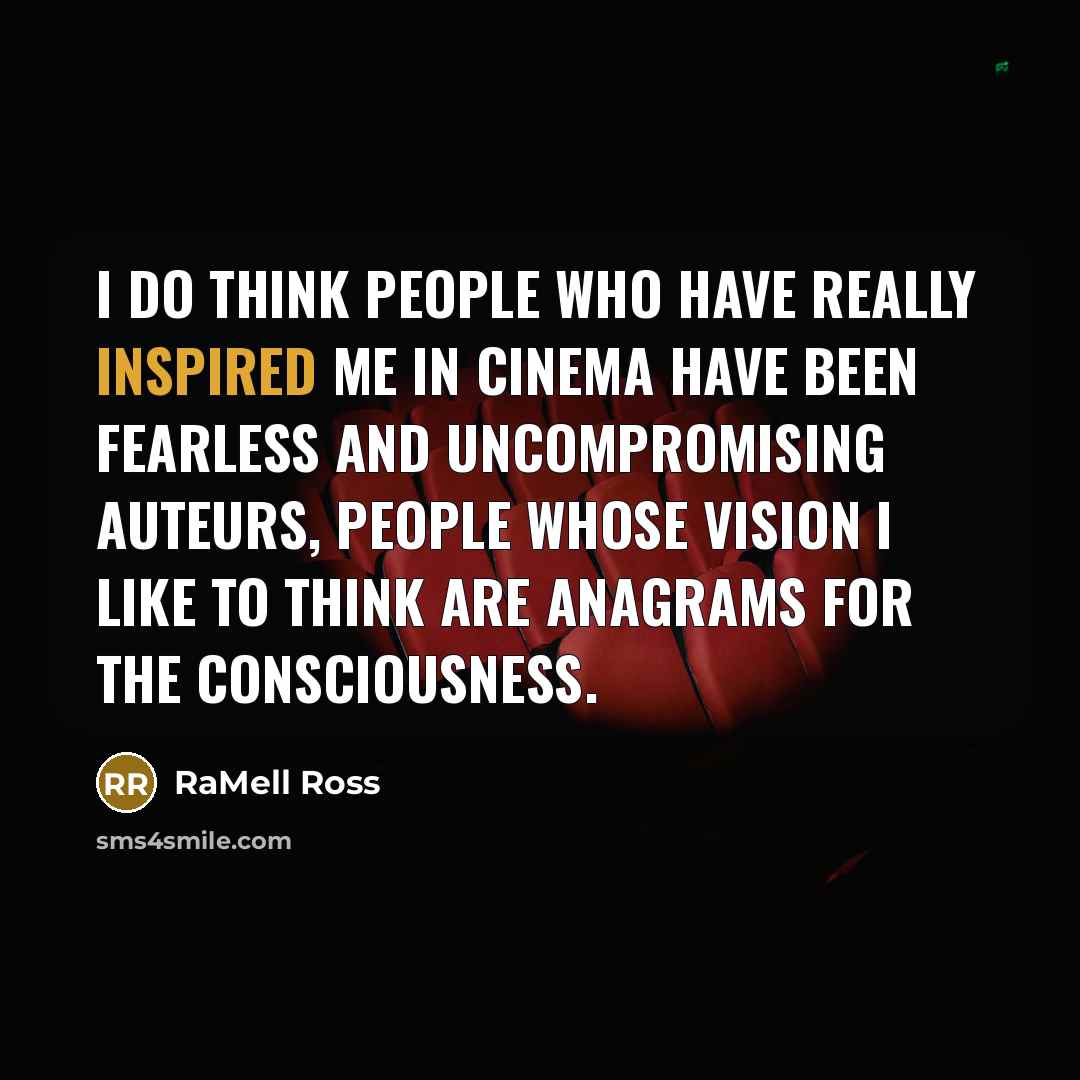 “I do think people who have really inspired me in…” quote by RaMell Ross
