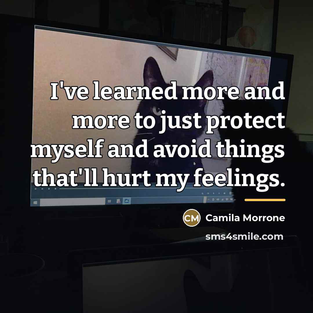 “I've learned more and more to just protect myself and…” quote by Camila Morrone