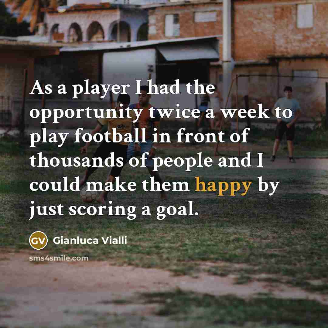 “As a player I had the opportunity twice a week…” quote by Gianluca Vialli