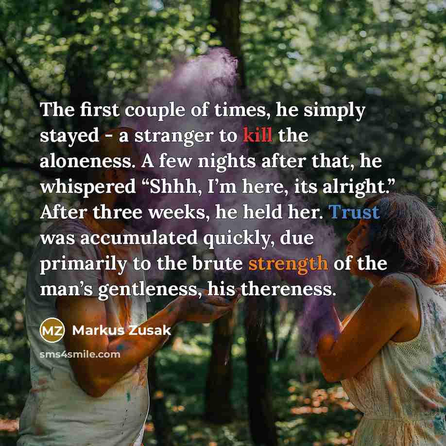 “The first couple of times, he simply stayed - a…” quote by Markus Zusak