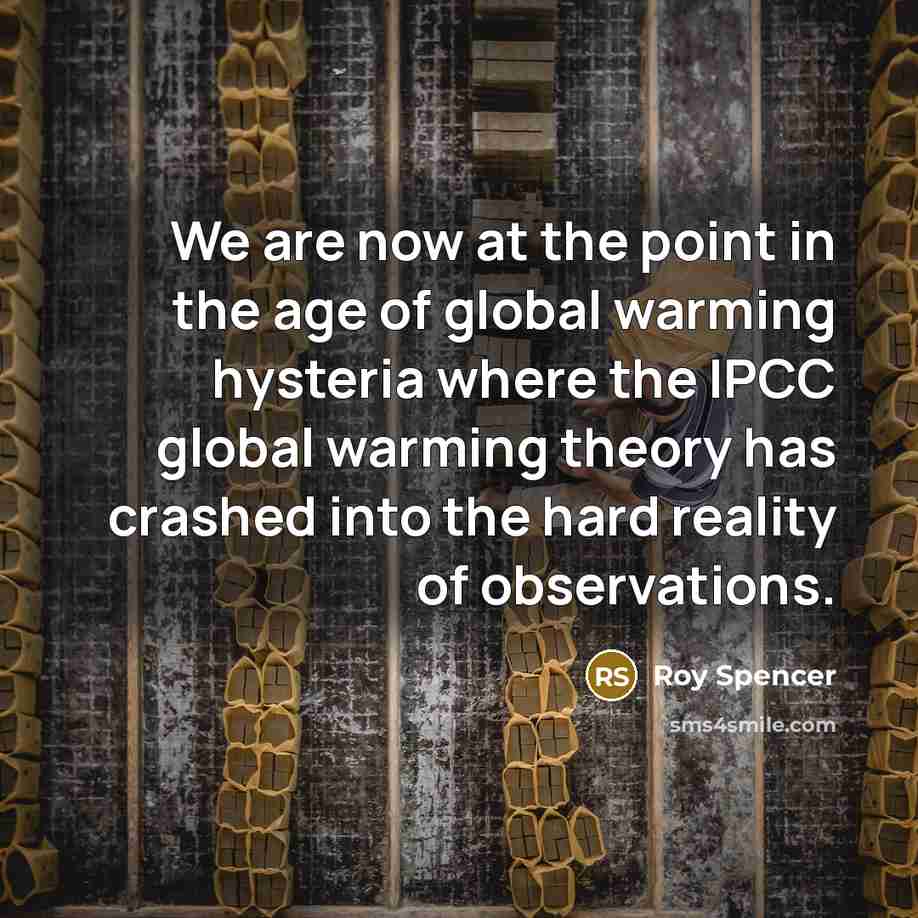 “We are now at the point in the age of…” quote by Roy Spencer