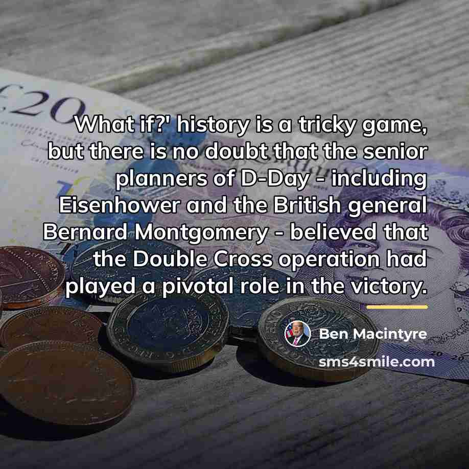 “What if?' history is a tricky game, but there is…” quote by Ben Macintyre