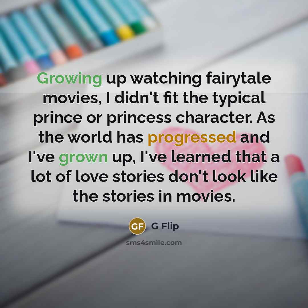 “Growing up watching fairytale movies, I didn't fit the typical…” quote by G Flip