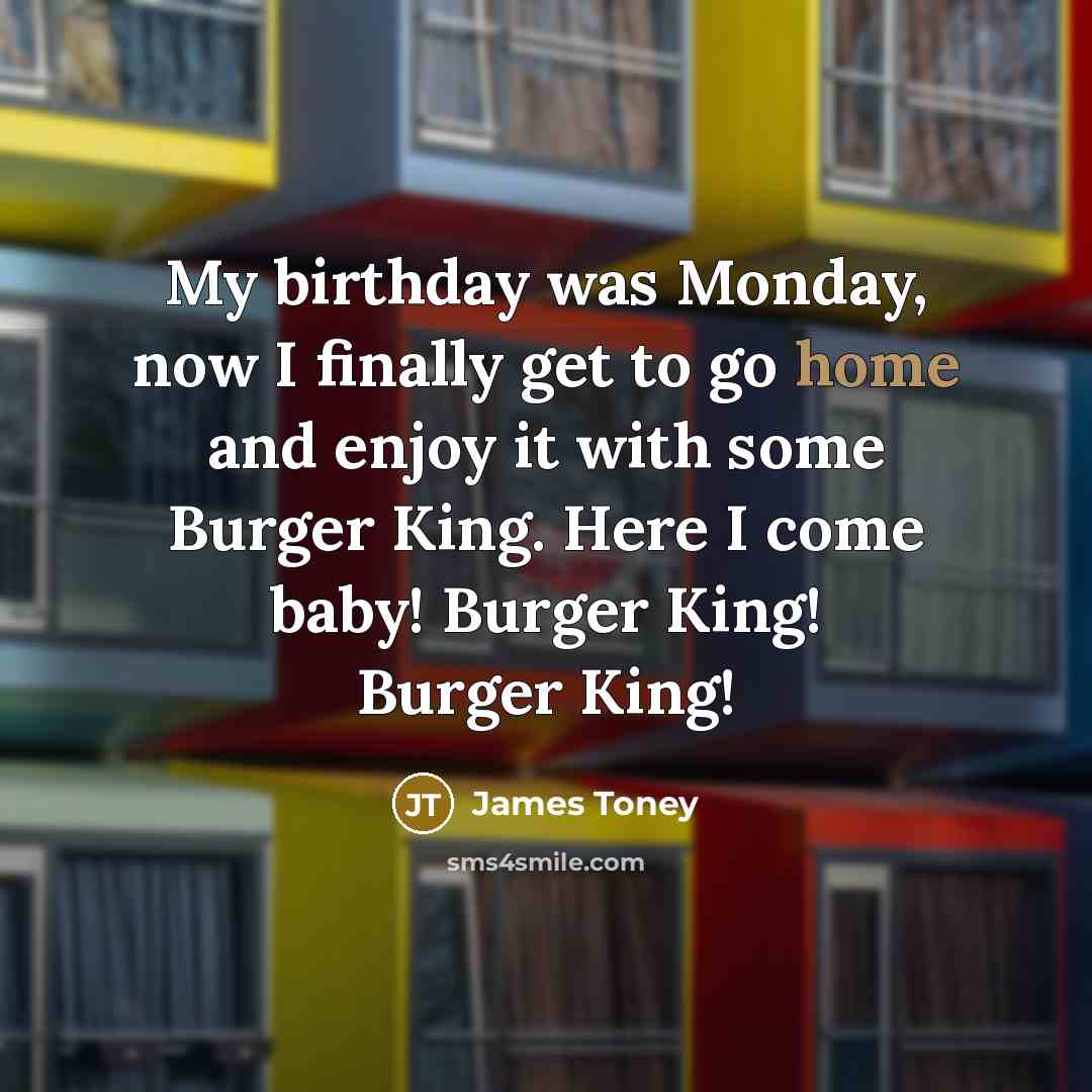 “My birthday was Monday, now I finally get to go…” quote by James Toney