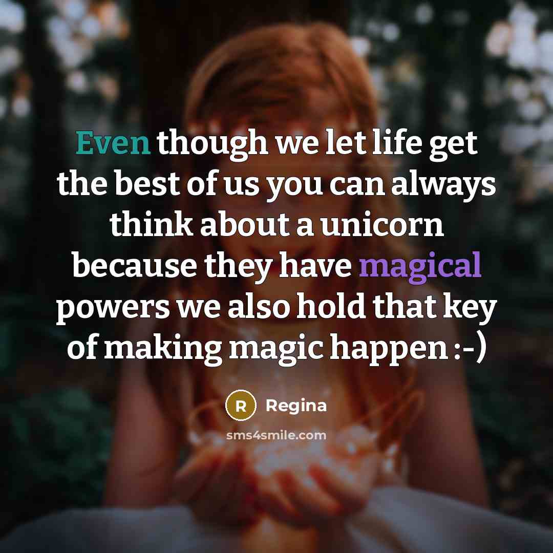 “Even though we let life get the best of us…” quote by Regina