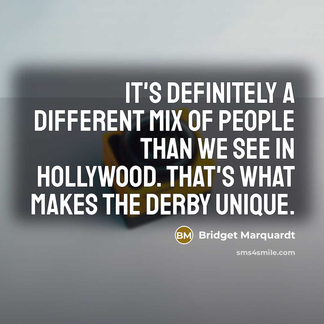 “It's definitely a different mix of people than we see…” quote by Bridget Marquardt