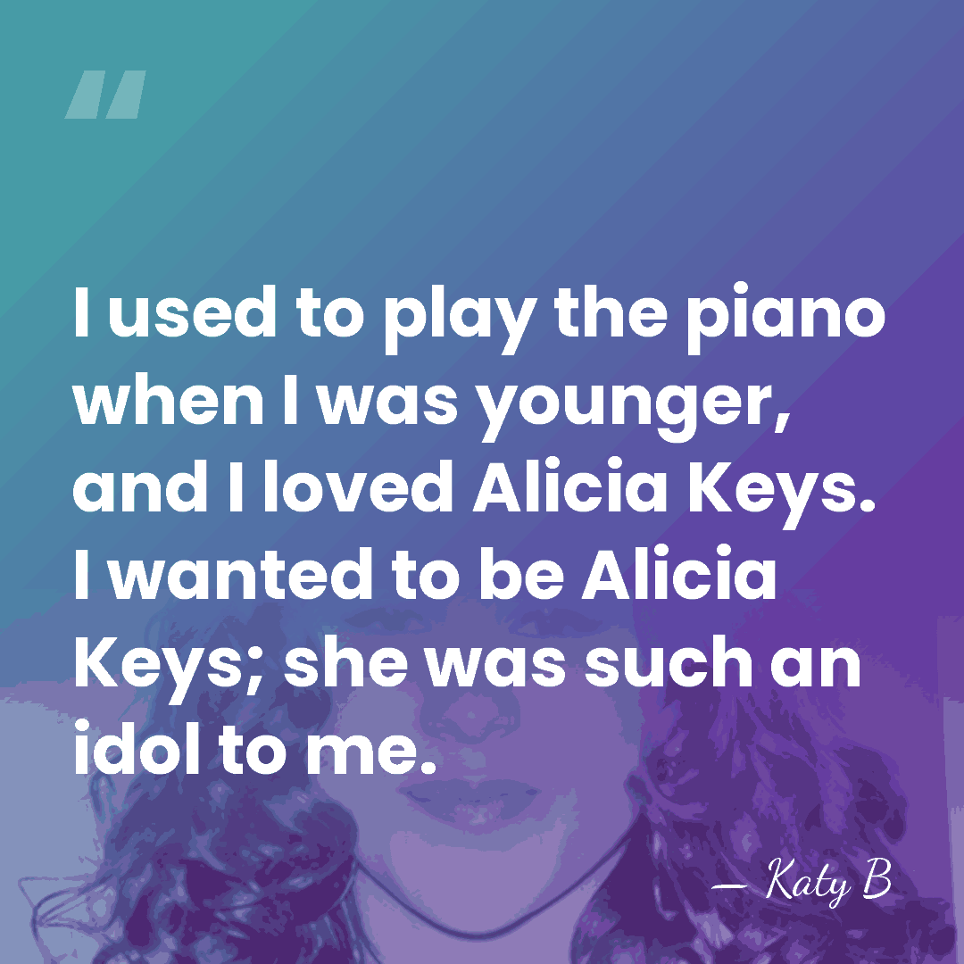 I used to play the piano when I was younger, and I&hellip; - Katy B