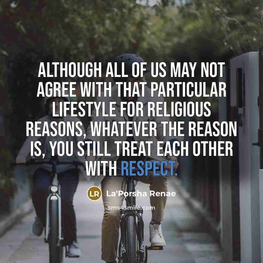“Although all of us may not agree with that particular…” quote by La'Porsha Renae