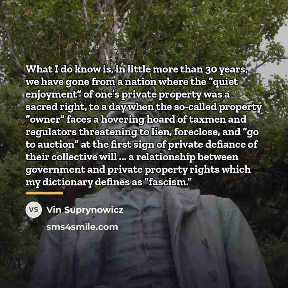 “What I do know is, in little more than 30…” quote by Vin Suprynowicz