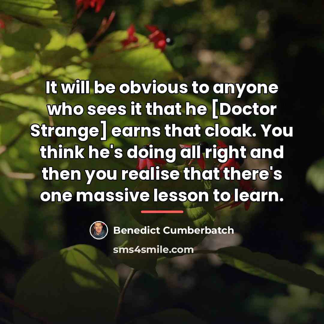 “It will be obvious to anyone who sees it that…” quote by Benedict Cumberbatch