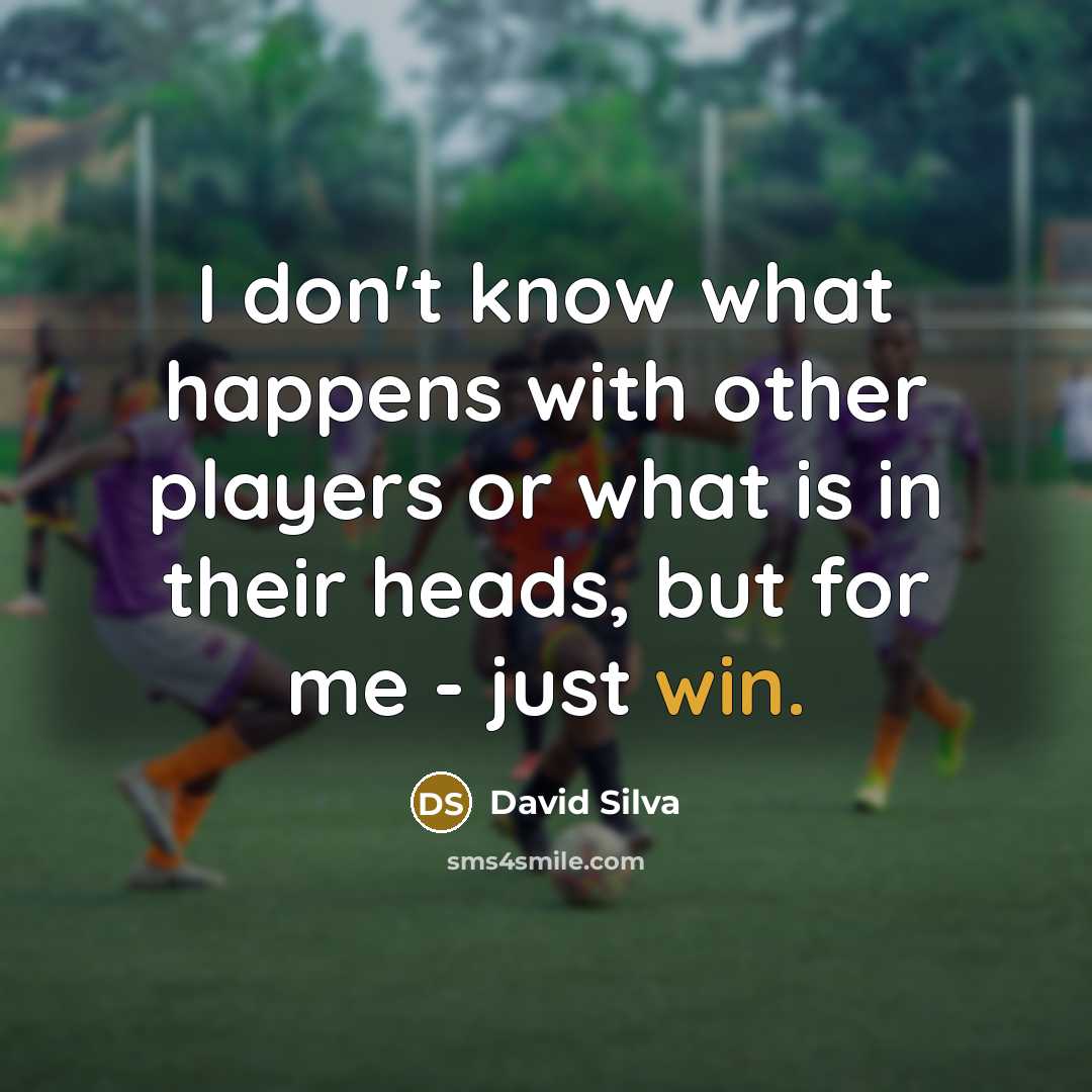 “I don't know what happens with other players or what…” quote by David Silva