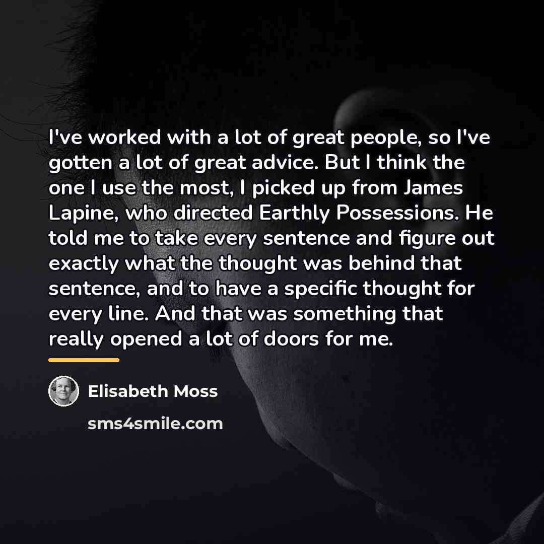 “I've worked with a lot of great people, so I've…” quote by Elisabeth Moss