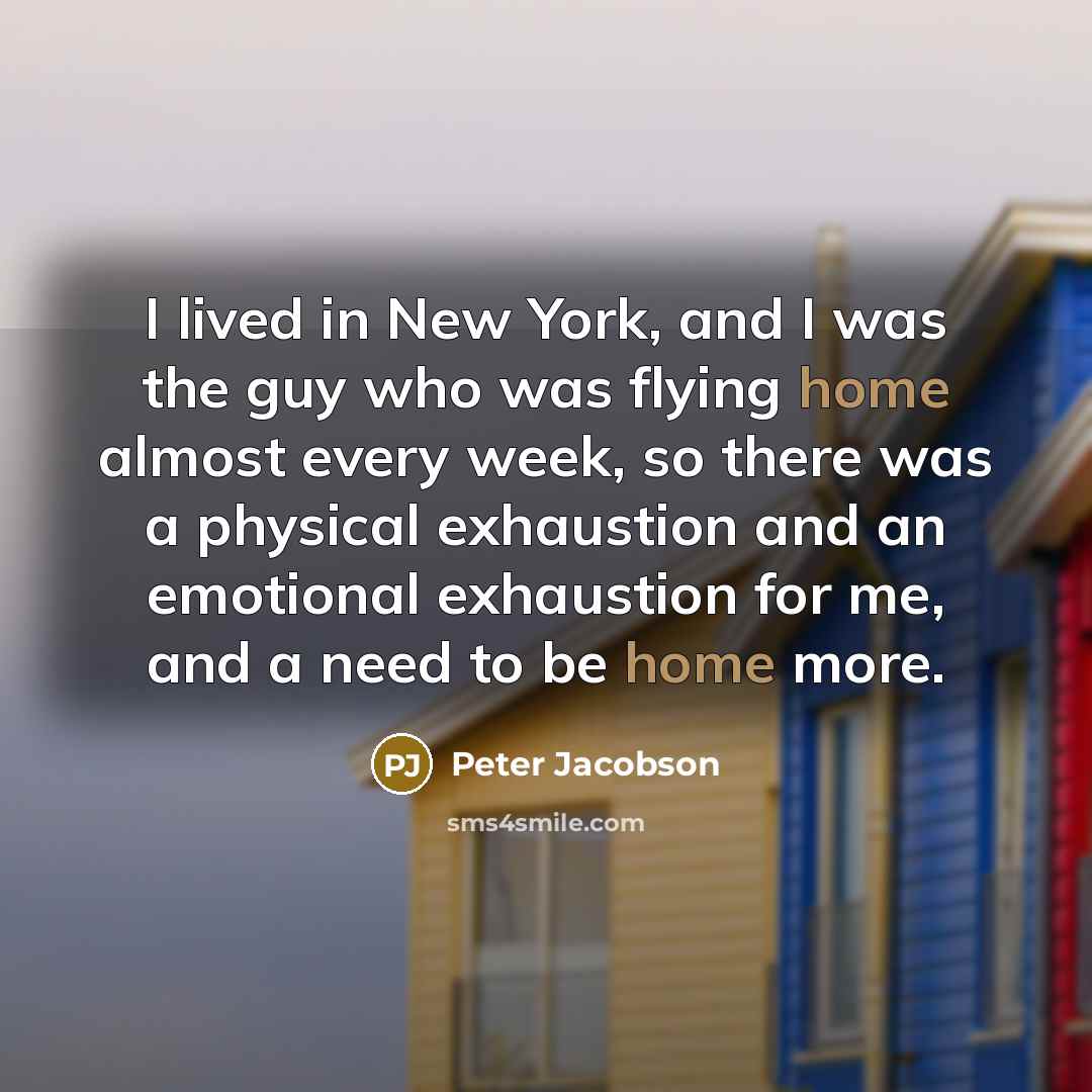 “I lived in New York, and I was the guy…” quote by Peter Jacobson
