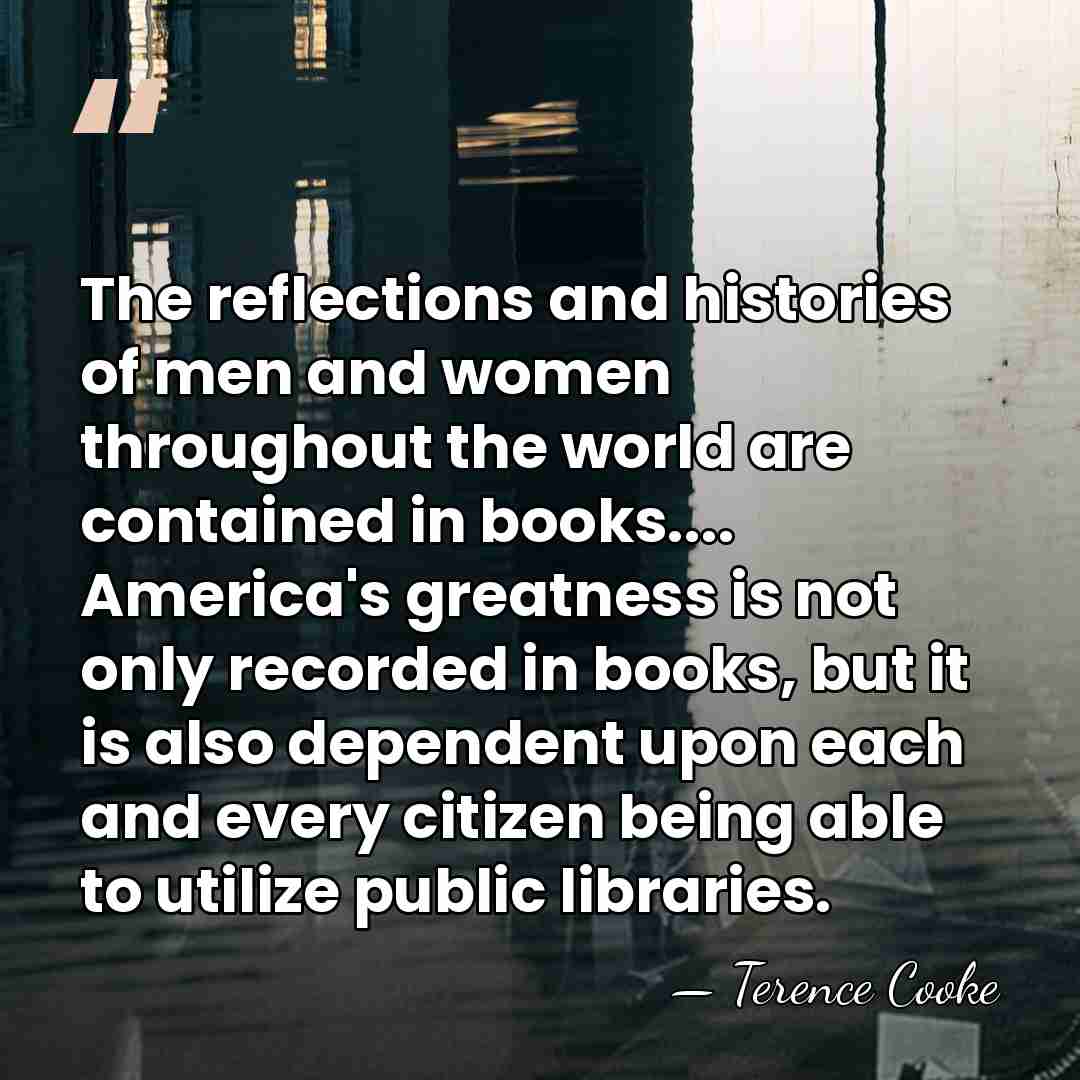 The reflections and histories of men and women throughout the world are&hellip; - Terence Cooke