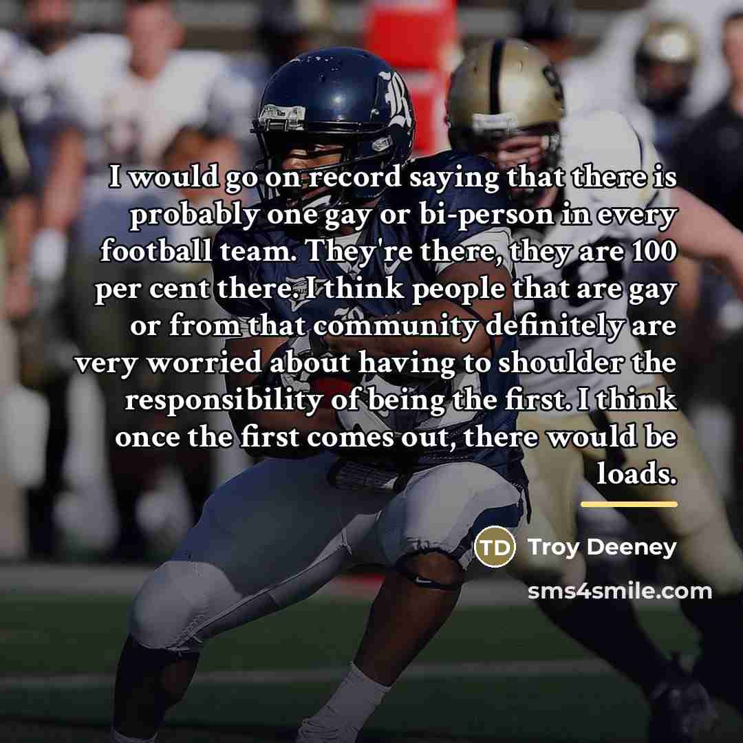 “I would go on record saying that there is probably…” quote by Troy Deeney
