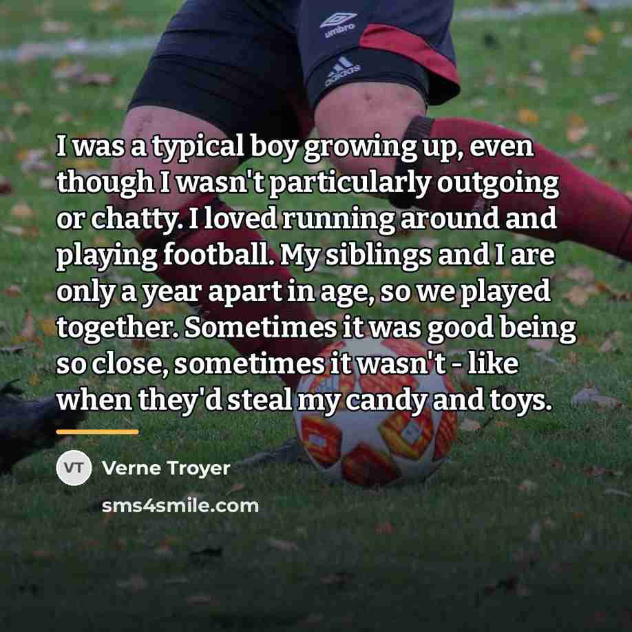 “I was a typical boy growing up, even though I…” quote by Verne Troyer